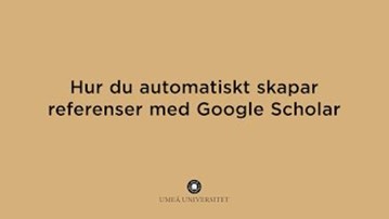 Film: Skapa referenser i Google Scholar